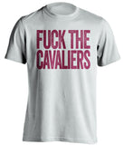 fuck the cavaliers uncensored white tshirt hokies fan