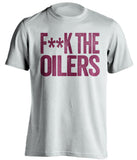 fuck the oilers canadiens fans white shirt censored