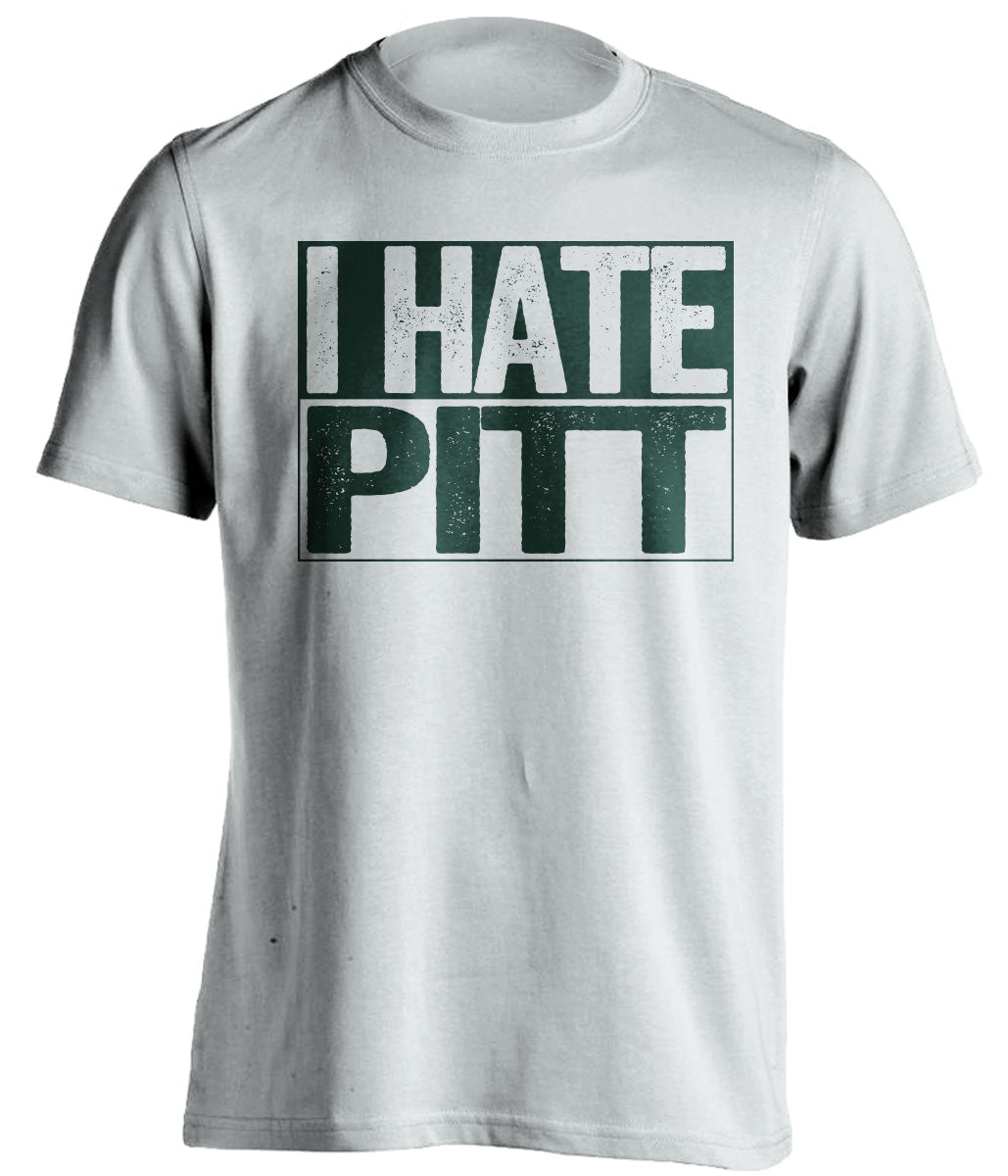 i hate pitt msu michigan state spartans white shirt