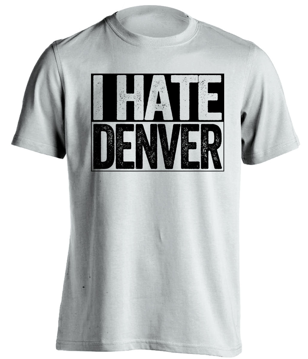 i hate denver broncos oakland raiders white shirt