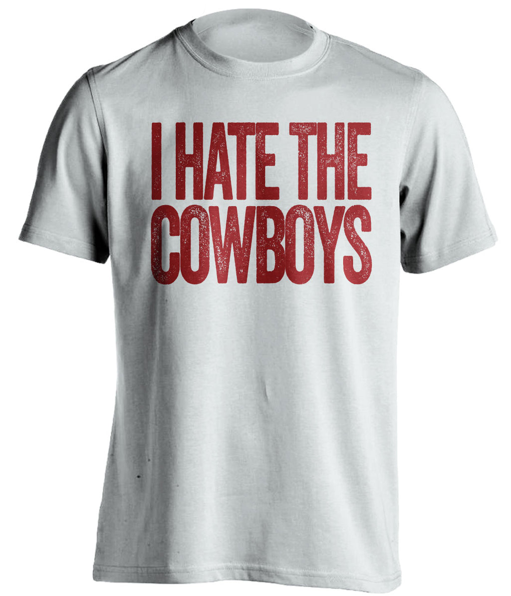 i hate the cowboys oklahoma sooners fan white shirt