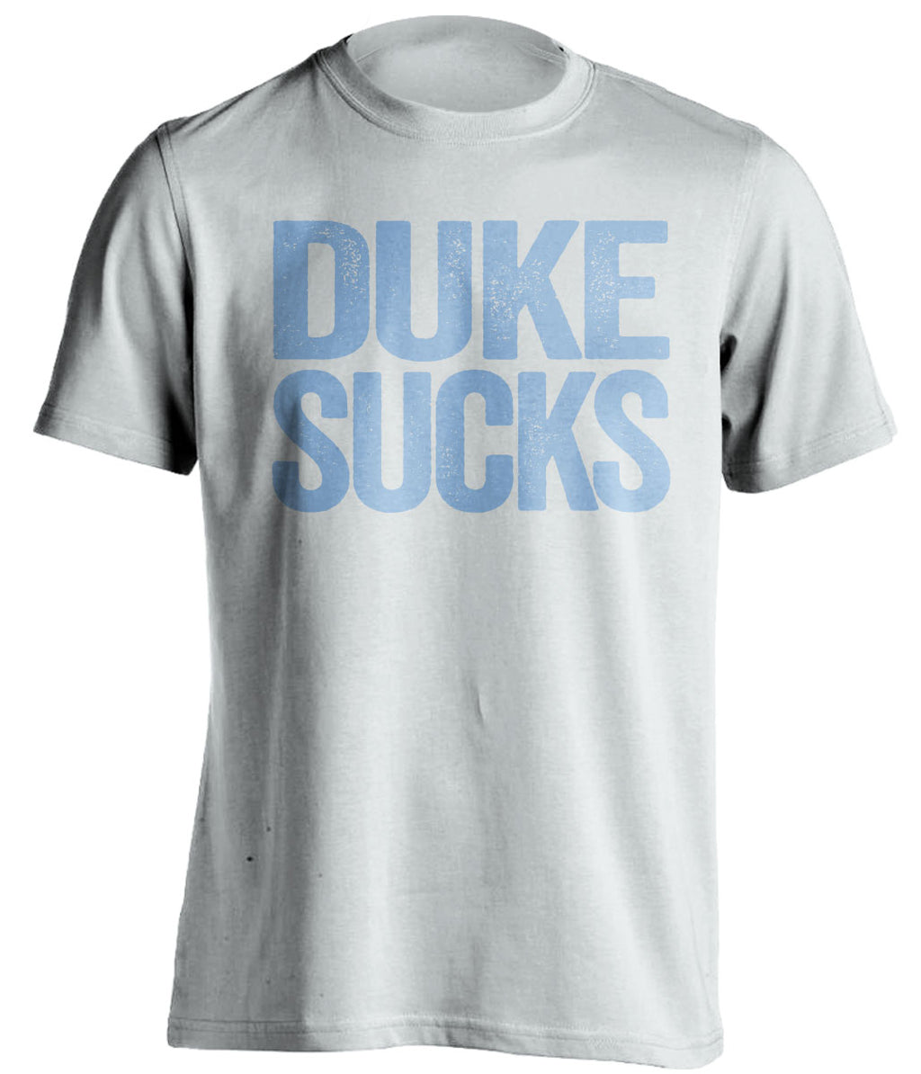duke sucks white tshirt for unc tarheels fans