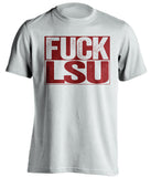 fuck lsu uncensored white shirt for aggies fans