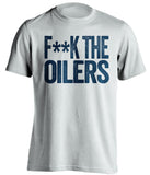 fuck the oilers maple leafs fan white shirt censored