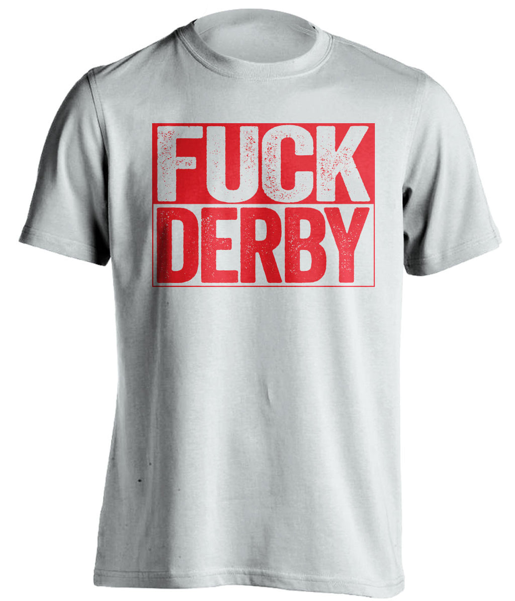 FUCK DERBY Nottingham Forest FC white TShirt