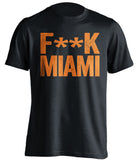 Fuck Miami - Miami Haters Shirt - Blue and Orange - Text Design - Beef Shirts