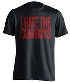 i hate the cowboys oklahoma sooners fan black shirt