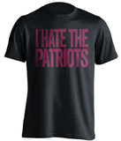 I Hate The Patriots - Haters Gonna Hate Garnet and Gold Version - Text Design - Beef Shirts