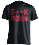 Fuck Michigan - Michigan Haters Shirt - Red and Sand - Text Design - Beef Shirts