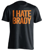 black and orange i hate brady tshirt