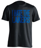 i hate the lakers la clippers black tshirt
