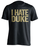 i hate duke pitt fan black shirt 