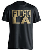 fuck la rams chargers st louis rams black shirt uncensored
