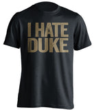 i hate duke wake forest fan black shirt