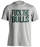 fuck the bulls uncensored grey tshirt milwaukee bucks fans