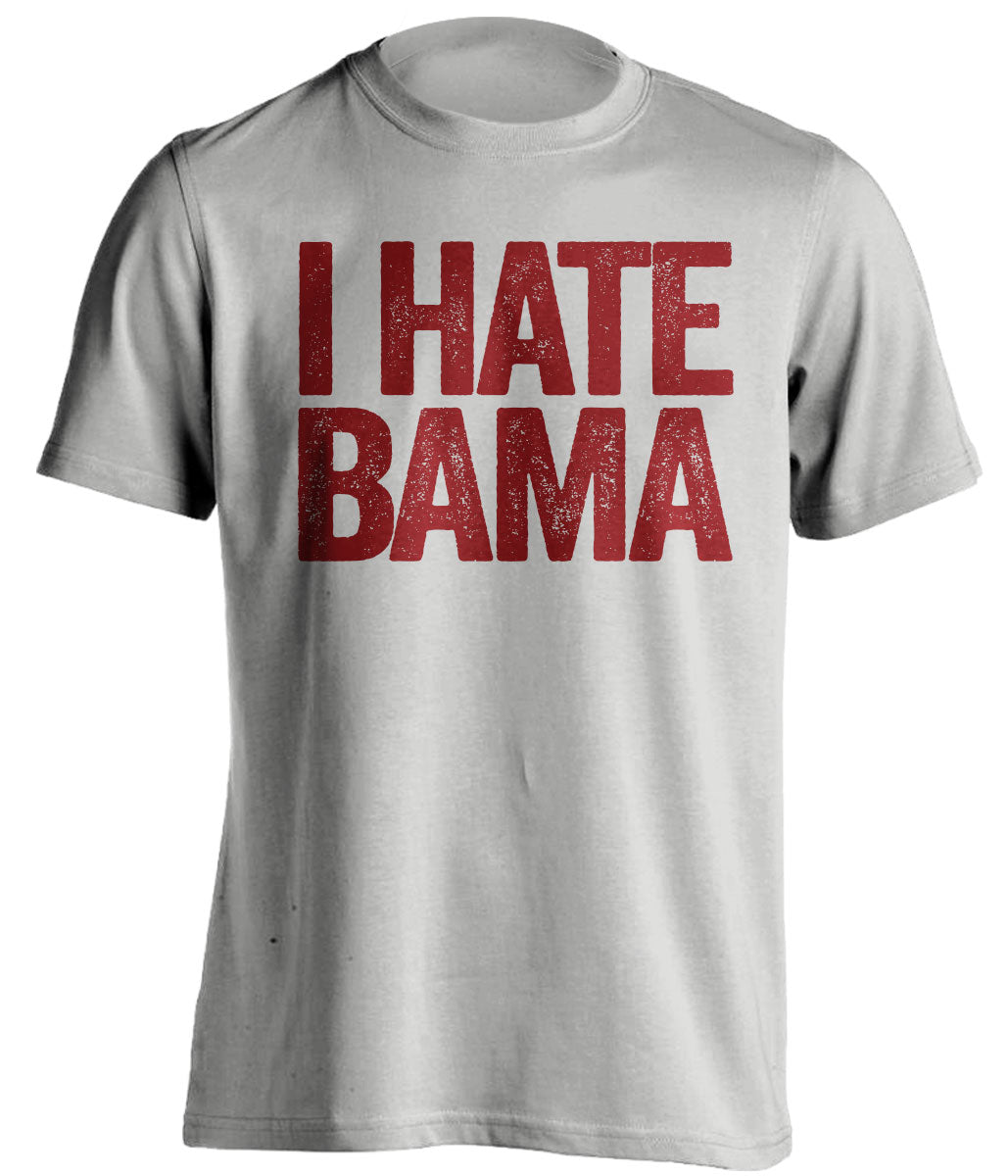 i hate bama grey tshirt for aggies fans