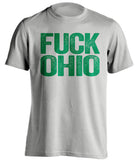 fuck ohio uncensored grey tshirt for marshall fans