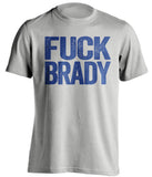fuck brady grey colts shirt with blue text uncensored