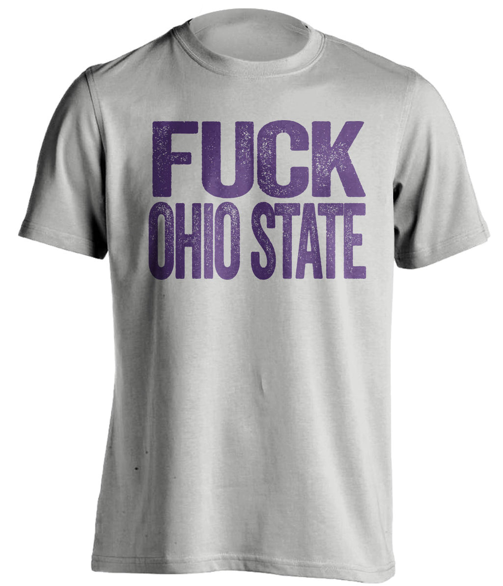 fuck ohio state buckeyes grey shirt northwestern student uncensored