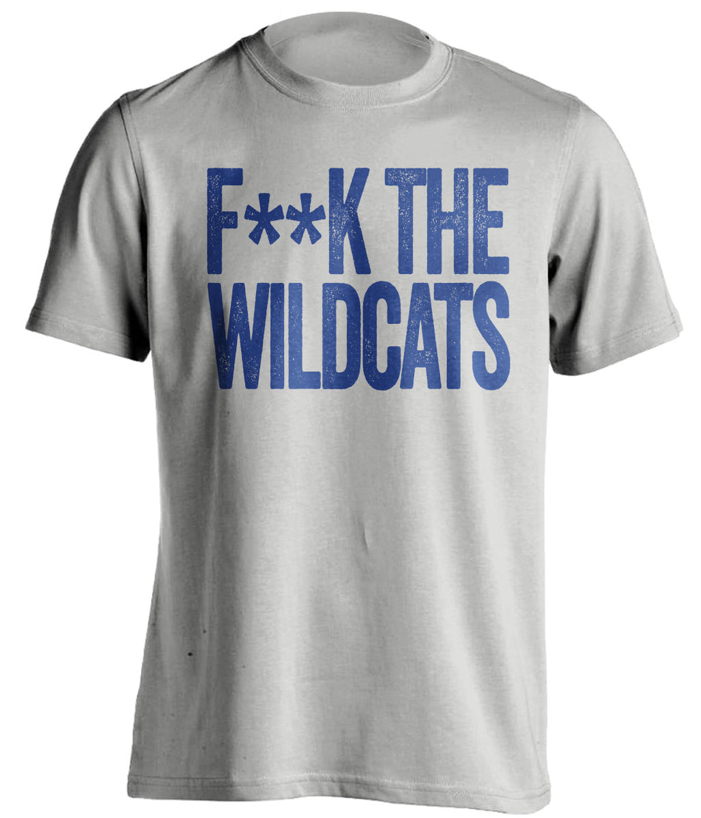 FUCK THE WILDCATS - Wildcats Haters Shirt - Blue and White Version - Text Design - Beef Shirts