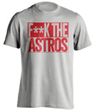 fuck the astros angels fan grey tshirt censored