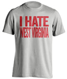 i hate west virginia wvu maryland terrapins terps grey tshirt