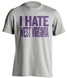 i hate west virginia tcu horned frogs grey tshirt