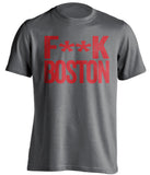 Fuck Boston - Boston Haters Shirt - Red and White - Text Design - Beef Shirts
