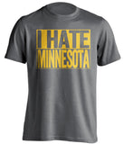 i hate minnesota iowa hawkeyes grey shirt
