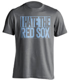 tampa rays grey shirt i hate the red sox