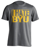 I Hate BYU Wyoming Cowboys grey TShirt