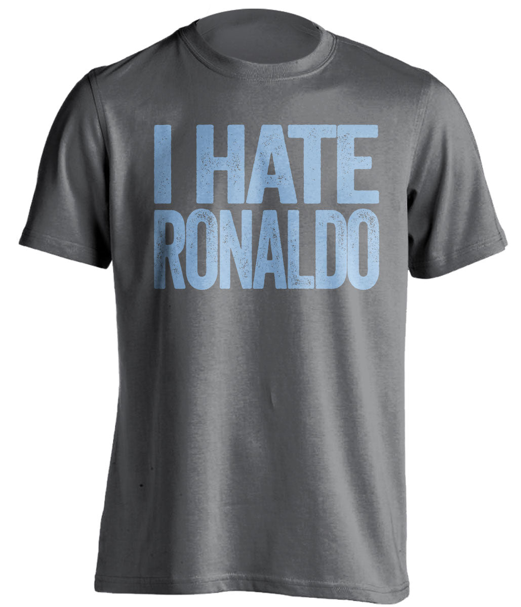 i hate ronaldo grey tshirt for man city fans