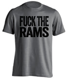 oakland raiders grey shirt fuck the rams uncensored