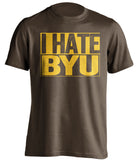I Hate BYU Wyoming Cowboys brown TShirt