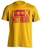 fuck west virginia wvu maryland terrapins terps gold shirt censored