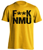 fuck nmu censored gold tshirt for mtu huskies fans