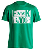 fuck new york knicks boston celtics green shirt censored