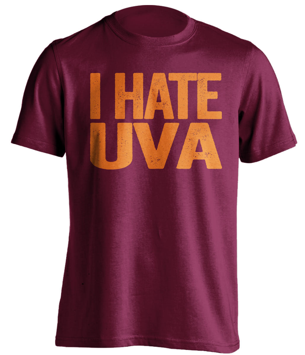 i hate uva maroon tshirt hokies fan