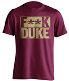 fuck duke boston college fan censored maroon tshirt