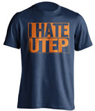 i hate utep navy and orange tshirt