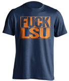 fuck lsu uncensored navy shirt for auburn fans