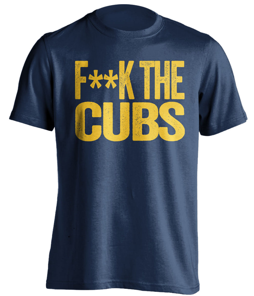 fuck the cubs milwaukee brewers fan navy tshirt censored