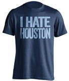 i hate houston texans tennessee titans navy tshirt