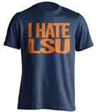 i hate lsu navy tshirt for auburn fans