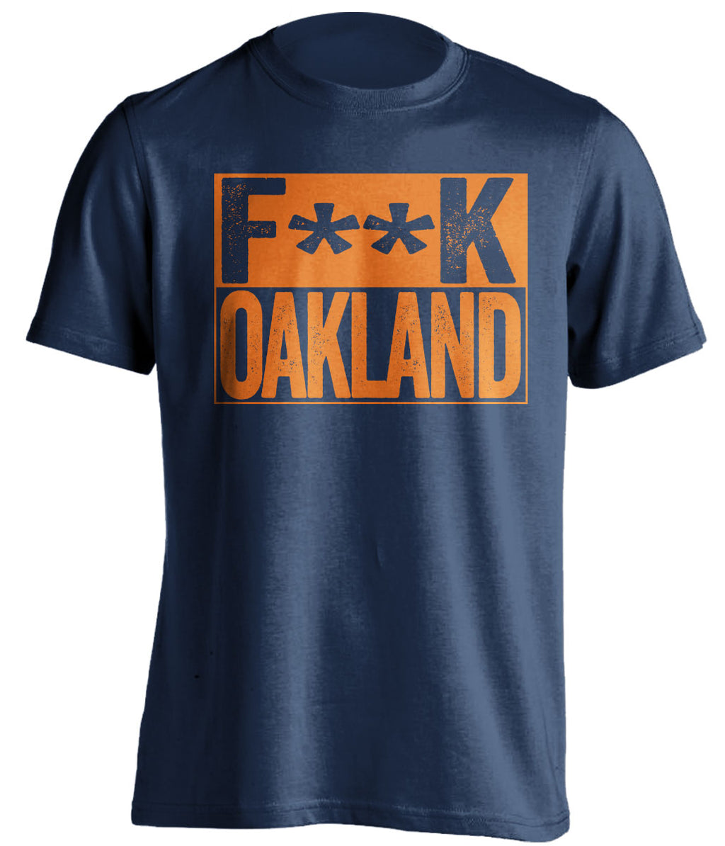 fuck oakland raiders A's denver broncos houston astros blue shirt censored