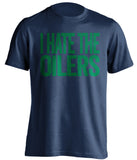 i hate the oilers canucks fan navy shirt