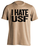 i hate usf old gold tshirt for ucf knights fans