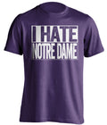 i hate notre dame purple and white tshirt