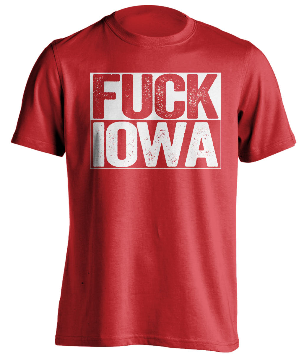 fuck iowa uncensored red shirt for nebraska fans