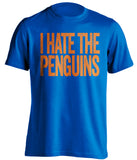i hate the penguins NYI islanders fan blue tshirt